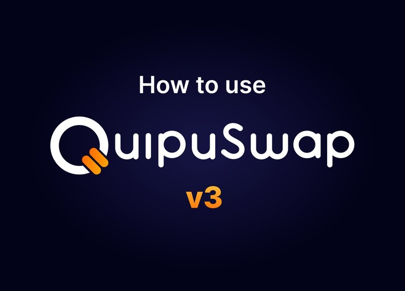 How to Use QuipuSwap v3: The Guide